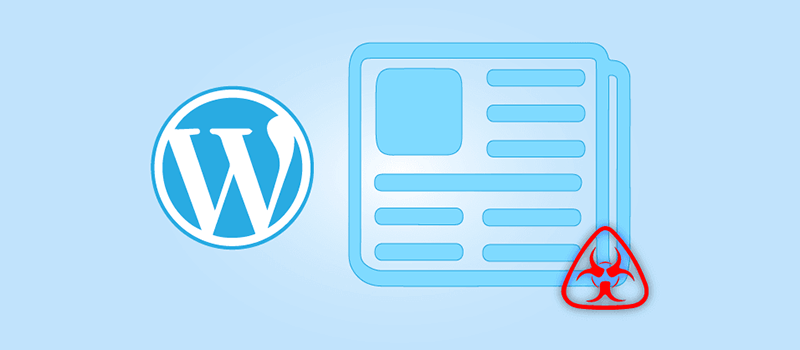 Comment identifier, supprimer et prévenir les logiciels malveillants sur les sites web WordPress