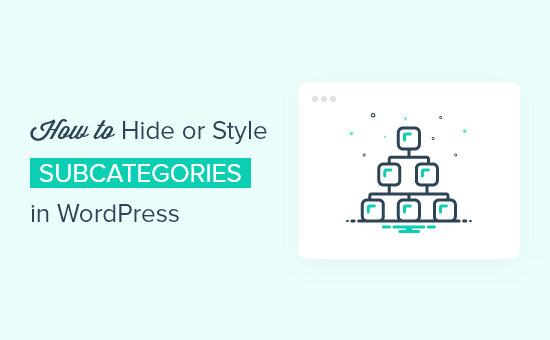 Tutorial detalhado: Como ocultar ou estilizar subcategorias no WordPress
