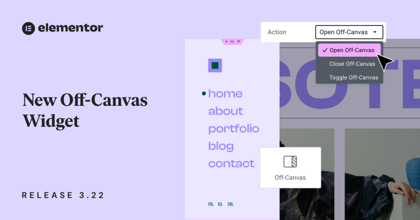 Elementor 3.22 Update: New Off-Canvas Widget and Caching Improve Site Performance