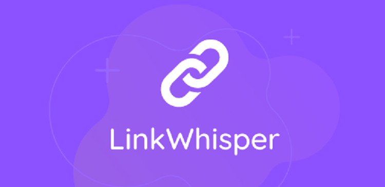 内链优化：使用Link Whisper提升WordPress网站的SEO-光子波动网 | 专业WordPress修复服务，全球范围，快速响应