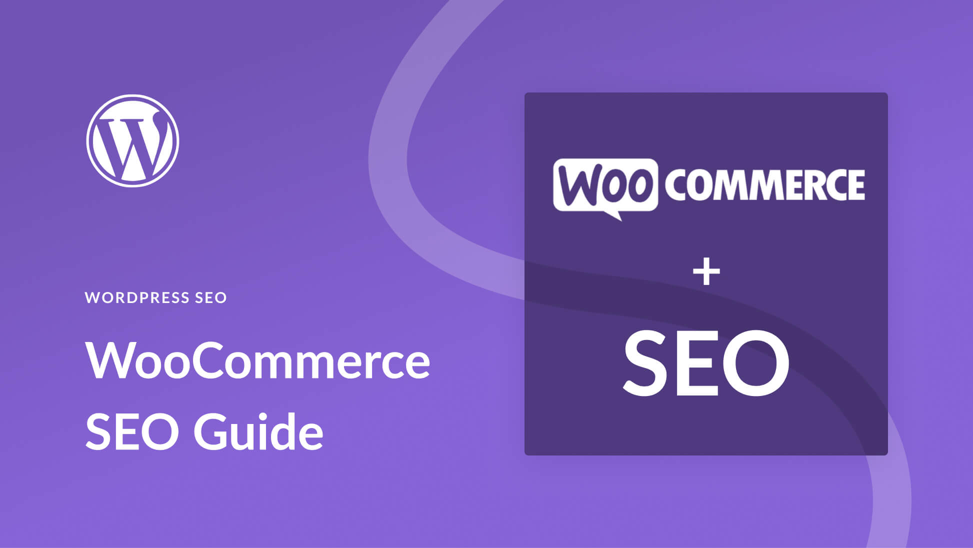 Guia de reforço de SEO da loja WooCommerce: 11 dicas obrigatórias