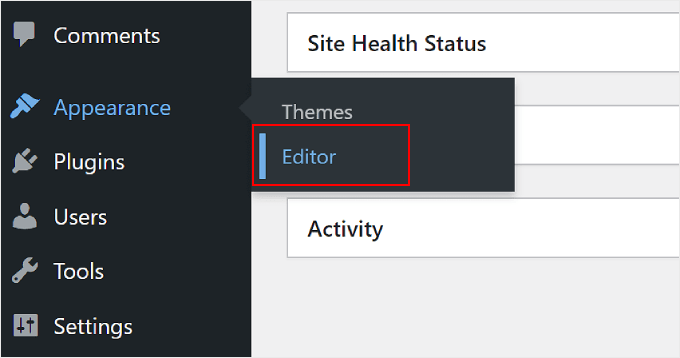 Select Site-Wide Editor from the WordPress Admin Panel