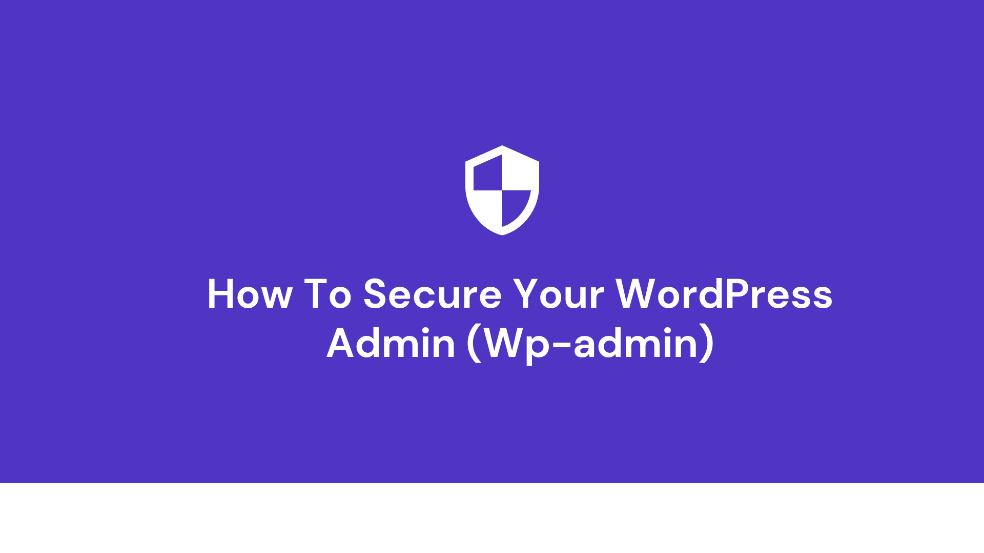 Como proteger o login de administrador do WordPress