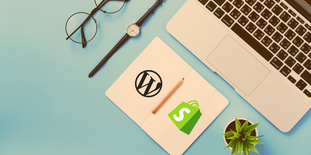 Shopify 与 WordPress 集成指南：在你的 WordPress 网站实现在线销售