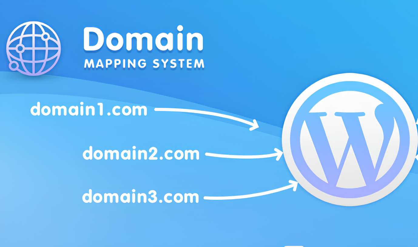 WordPress 多站点与多域名的区别：如何选择最佳管理方式？