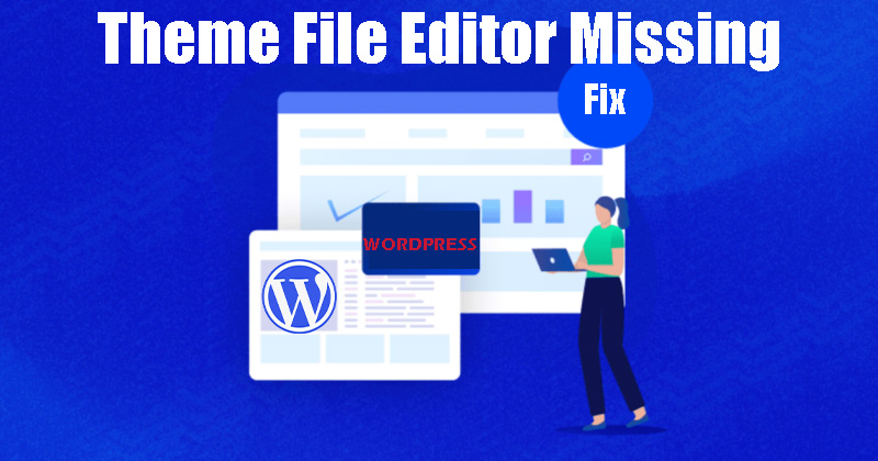 如何修复 WordPress 主题文件编辑器丢失问题：原因与解决方案