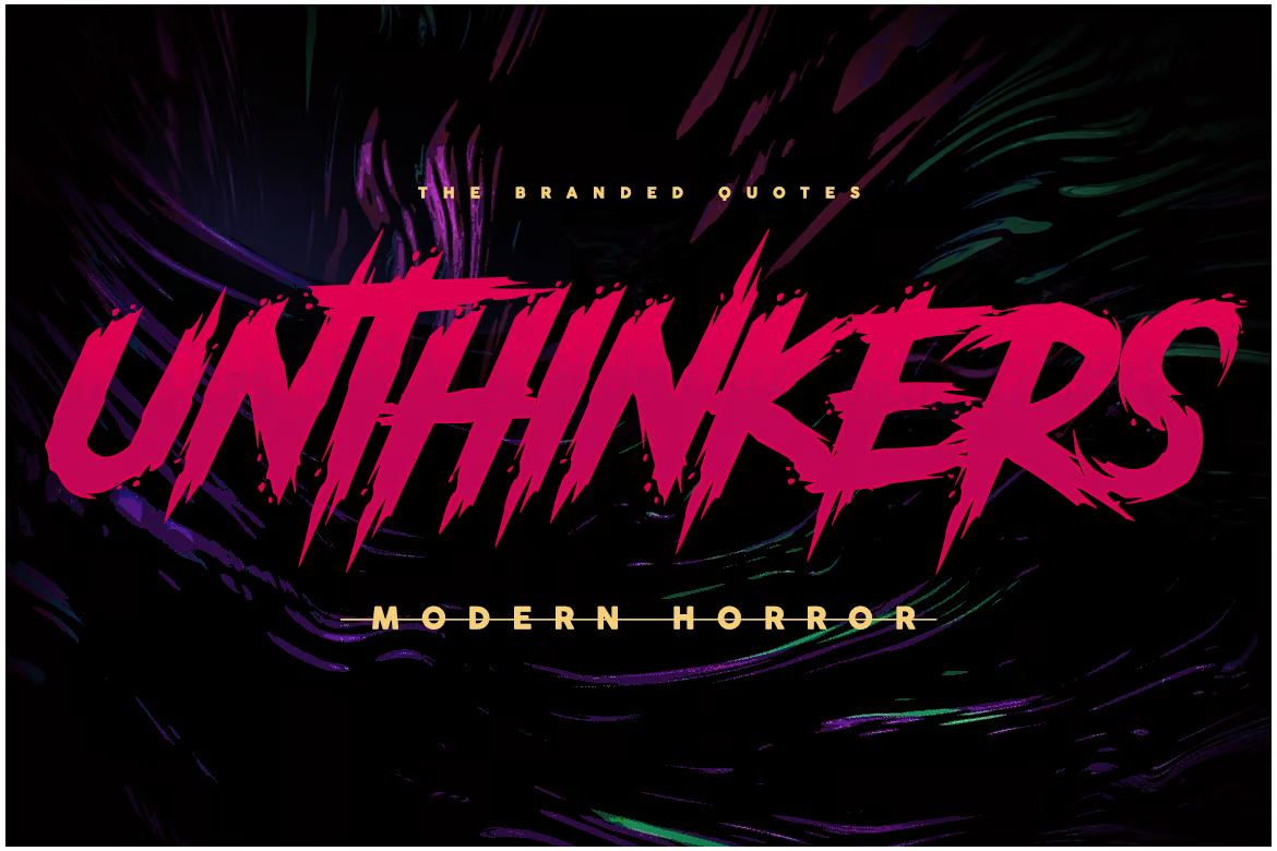 Unthinkers - Modern Horror Fonts - photonwave.com | Service professionnel de réparation de WordPress, dans le monde entier, réponse rapide