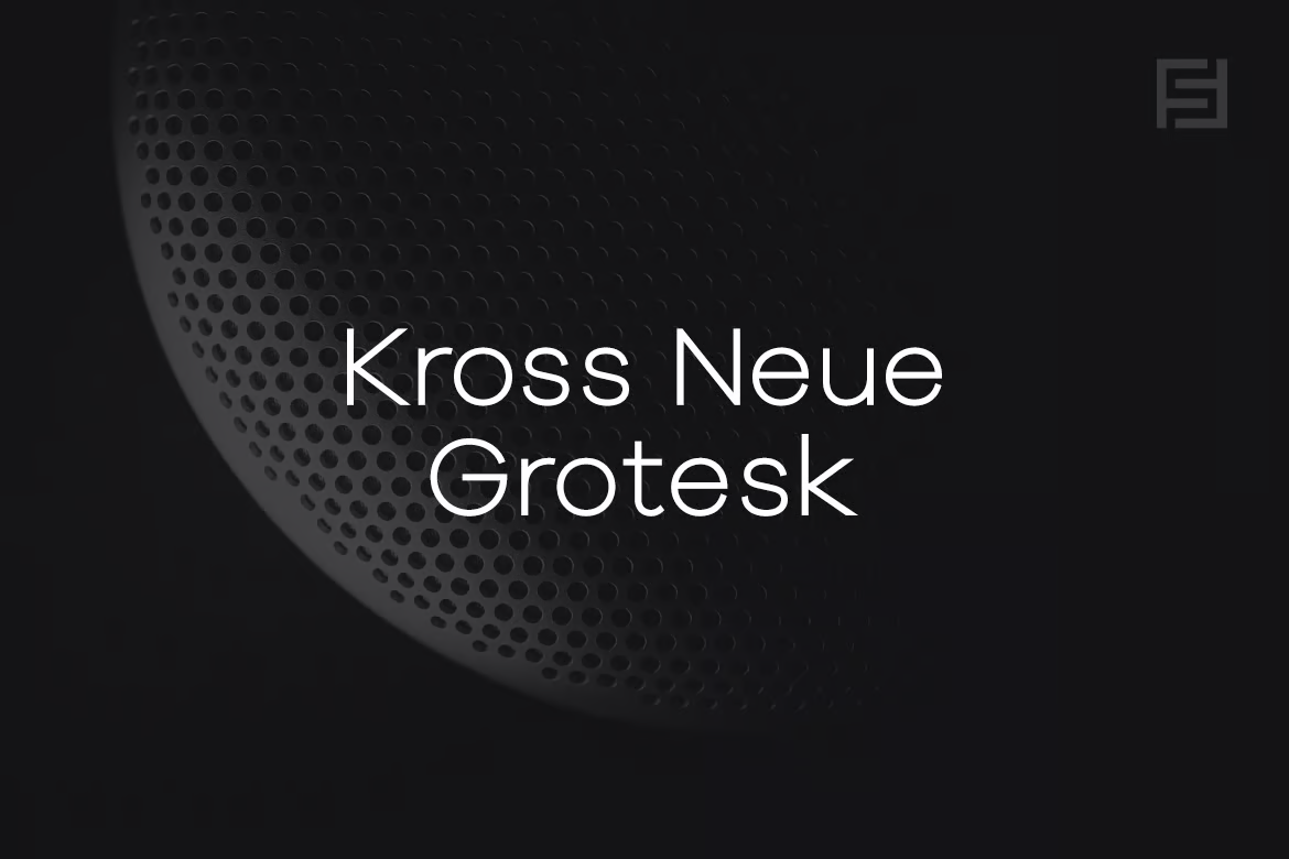 Kross Neue Grotesk – 极简无衬线字体-光子波动网 | 专业WordPress修复服务，全球范围，快速响应